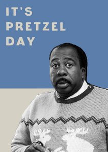 Pretzel Day Stanley - Office Poster