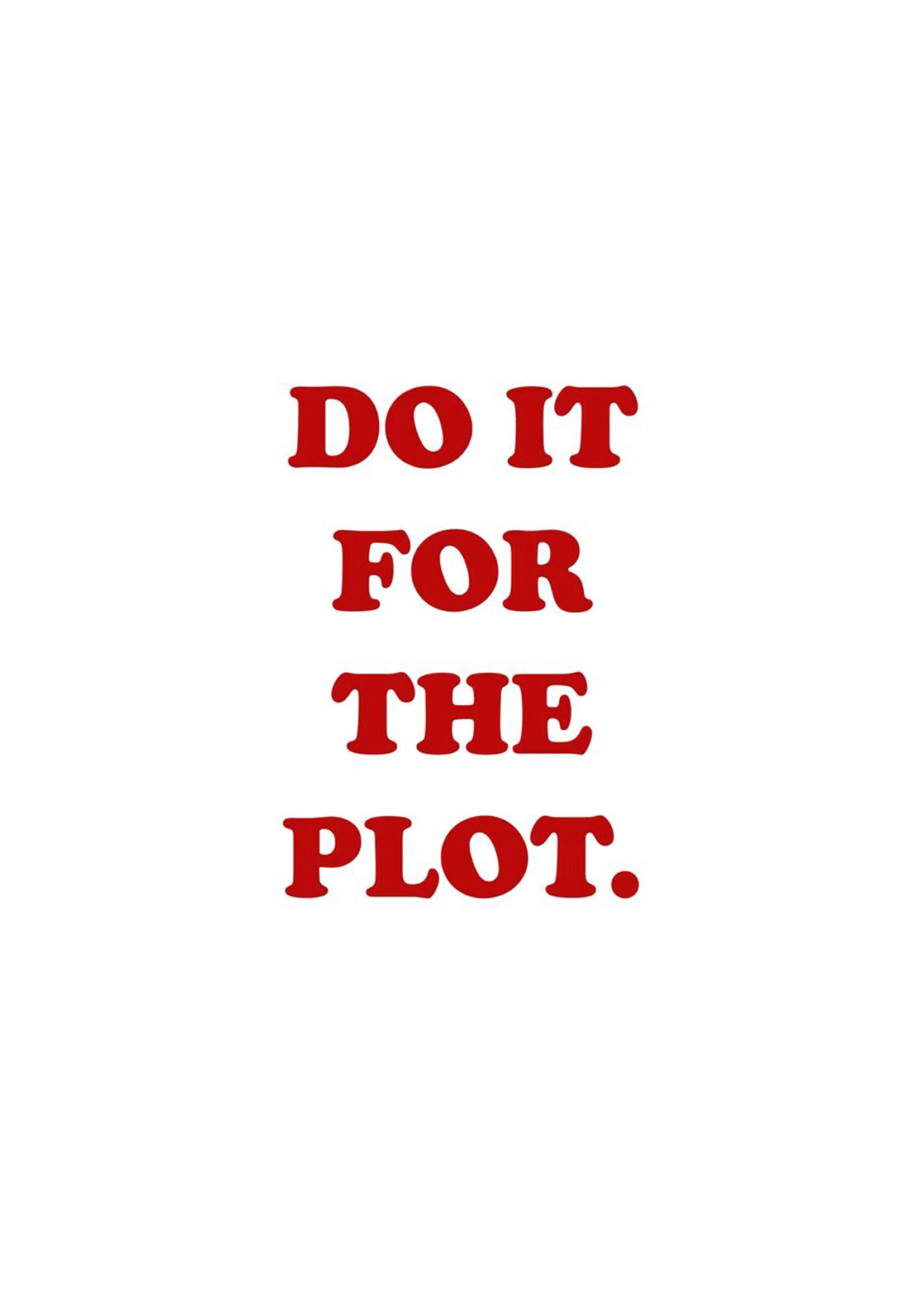For the Plot